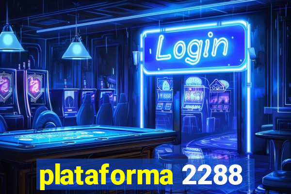 plataforma 2288